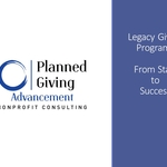 Legacy Giving Programs From Start to Success